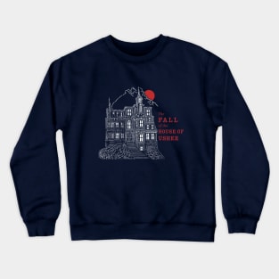 The Fall of the house of usher Crewneck Sweatshirt
